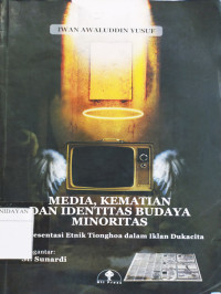 Image of Media, Kematian & Identitas Budaya Minoritas
